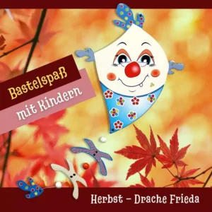 Tolle Bastelideen im Herbst für Kinder - Holzfigur Drache Frieda
