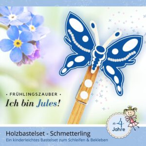 Basteln im Frühling - Holzfigur Schmetterling Jules
