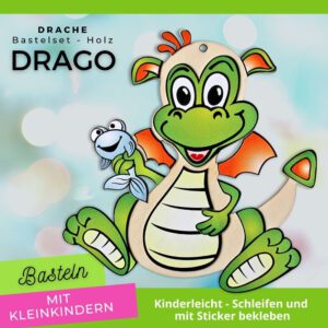 Basteln mit Kleinkinder - Holzfigur Drache Drago